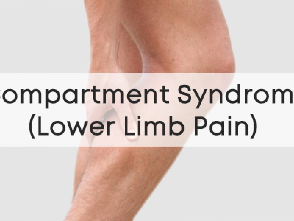 Compartment Syndrome  PhysioRoom Injury Advice