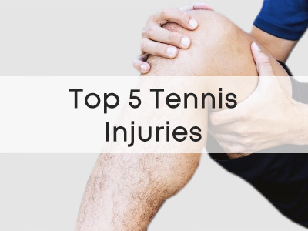 Top 5 Most Common Tennis Injuries