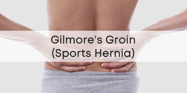Gilmore's-Groin-(Sports-Hernia)